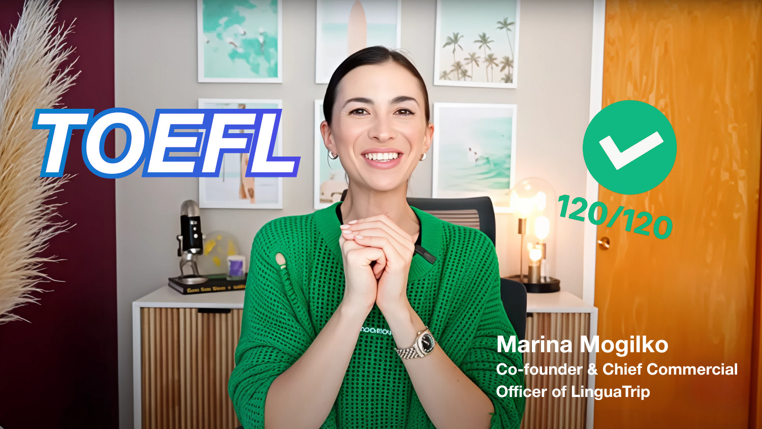 Marina Mogilko, Co-founder of LinguaTrip with perfect TOEFL score